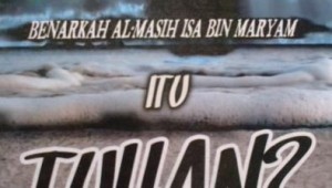 Benarkah Isa Tuhan Hikmah Ahlussunnah