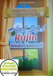 Sampul depan buku anak sholeh rajin sholat sunnah pustaka al-humaira murah