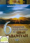6 Pelajaran Paling Berharga dari Sirah Nabawiyah, Kisah Nabi 