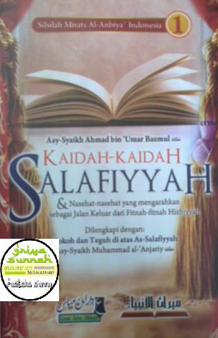 Buku Kaidah-kaidah Salafiyyah & Nasehat-nasehat yang mengarahkan sebagai jalan keluar dari fitnah-fitnah hizbiyyah Daar Ibnu Abbas