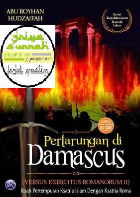 Pertarungan Di Damascus (Versus Exercitus Romanorum II)