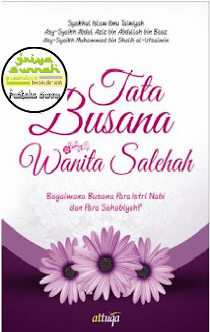 Tata Busana Wanita Salihah, Penerbit Attuqa