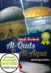 Sampul Buku Sejarah Berdarah Al-Quds & Al-Aqsa, Duka di Negeri Palestina dan Plus Al-Aqsa Versi Syiah