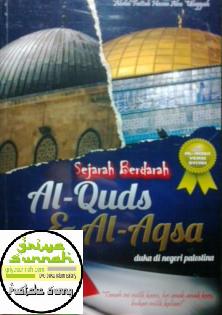 Sejarah Berdarah Al-Quds & Al-Aqsa Duka di Negeri Palestina, & Al-Aqsa Versi Syiah