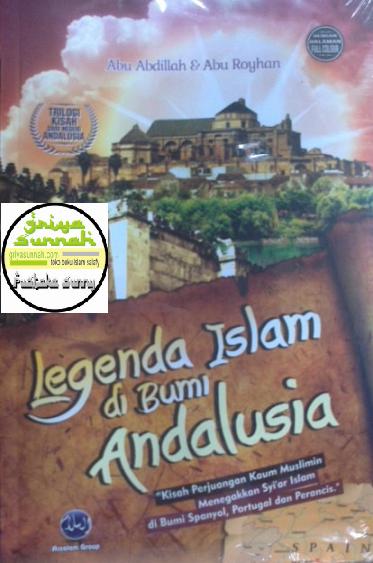 Sampul Buku Legenda Islam di Bumi Andalusia SKETSI Assalam Group