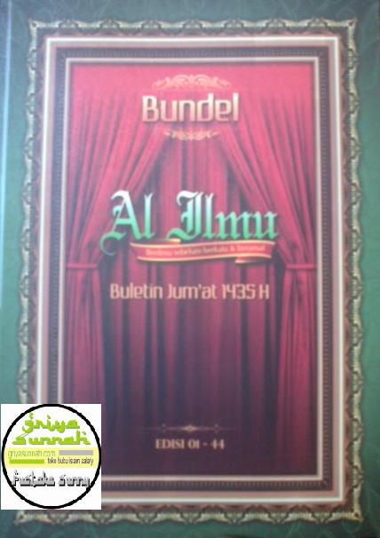 Bundel Buletin Al-Ilmu Edisi 01 – 44 Tahun 1435 H