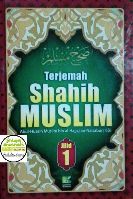 Terjemah Shahih Muslim Jilid 1, Ringkasan Syarah Nawawi, Utsaimin, Abdul Muhsin Al-Abbad