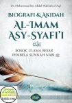 Biografi & Akidah Al-Imam Asy-Syafi’i  Ulama Besar Pembela Sunnah ..