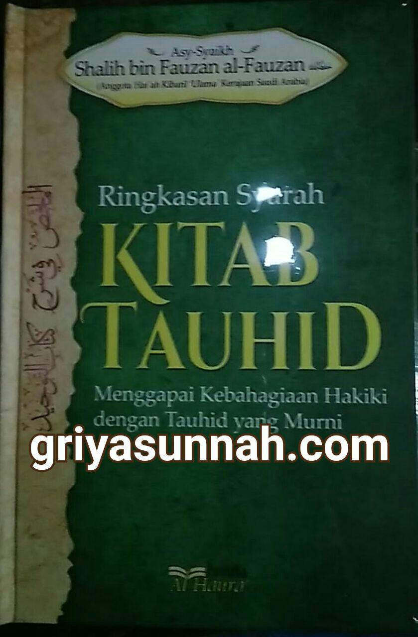 Ringkasan Syarah Kitab Tauhid, Pustaka Al-Haura