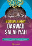Mengenal Hakikat Dakwah Salafiyah 