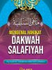 Mengenal Hakikat Dakwah Salafiyah