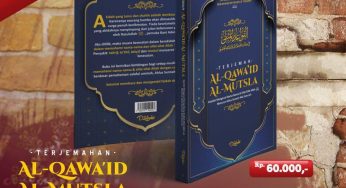 Terjemah Qawaid Mutsla Kaidah Asma Was Sifat Allah menurut ahlussunnah